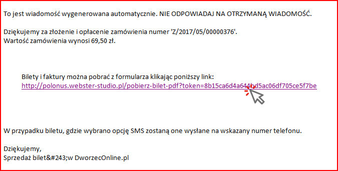 Kupione bilety znajdują się na podstronie, do której wysłaliśmy link w wiadomości